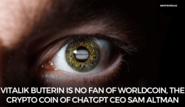 Vitalik Buterin is no fan of Worldcoin, the crypto coin of ChatGPT CEO Sam Altman