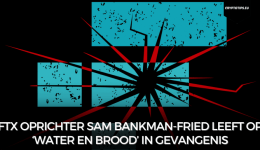 FTX oprichter Sam Bankman-Fried leeft op ‘water en brood’ in gevangenis