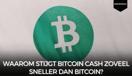 Waarom stijgt Bitcoin Cash zoveel sneller dan Bitcoin?