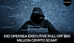 Did Opensea executive pull off $60 million crypto scam?