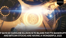 SBF says ex Caroline Ellison is to blame for FTX bankruptcy and Bitcoin stocks are having a wonderful 2023