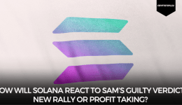 How will Solana react to Sam’s guilty verdict? New rally or profit taking?