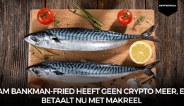 Sam Bankman-Fried heeft geen crypto meer, en betaalt nu met makreel